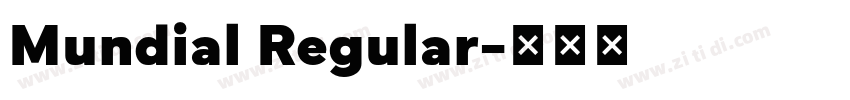 Mundial Regular字体转换